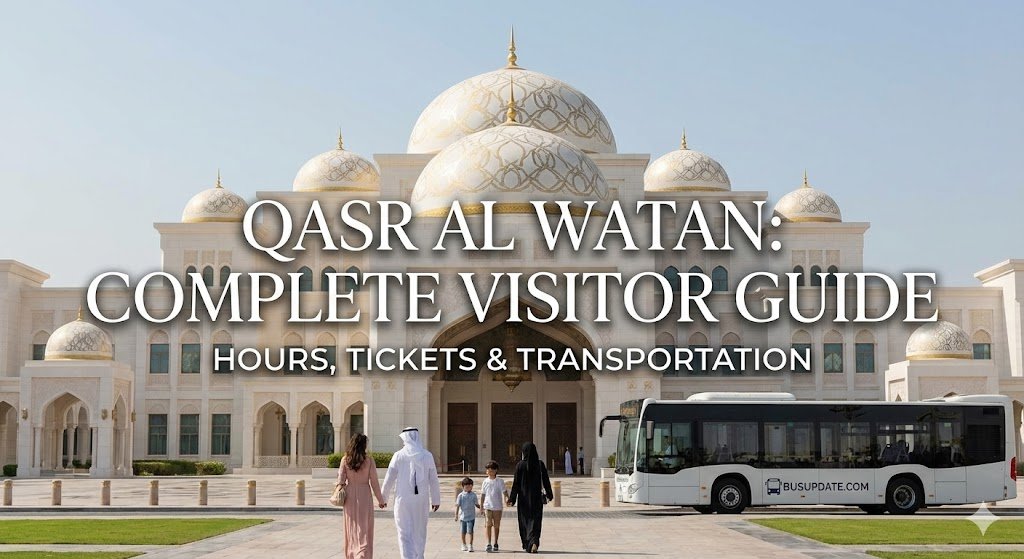 Qasr Al Watan Complete Visitor Guide